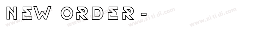 NEW ORDER字体转换